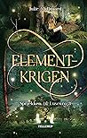 Elementkrigen by Julie Midtgaard
