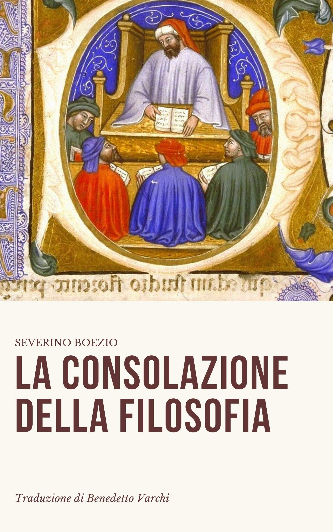 La consolazione della filosofia (Kindle Edition)