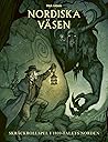 Nordiska väsen : ...