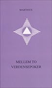 Mellem to verdensepoker