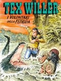 Tex Willer n. 21: I volontari della Florida