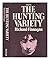 The Hunting Variety