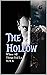 The Hollow Vol 6: Where All Things Evil Lie