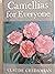 Camellias for Everyone