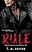 Rule: The Finale (Black Hearts Still Beat #3)