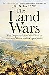 The Land Wars: Th...