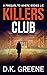 Killers Club A Short Story by D.K. Greene