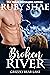 Broken River (Grizzly Bear Lake, #1)