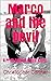 Marco and the Devil: A Prep...