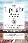 The Upright Ape: ...