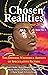 Chosen Realities by L.H. Moore
