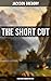 The Short Cut (A Wild West Murder Mystery)