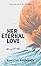 Her Eternal Love: It's a Gi...