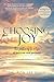 Choosing Joy: The Pathway t...