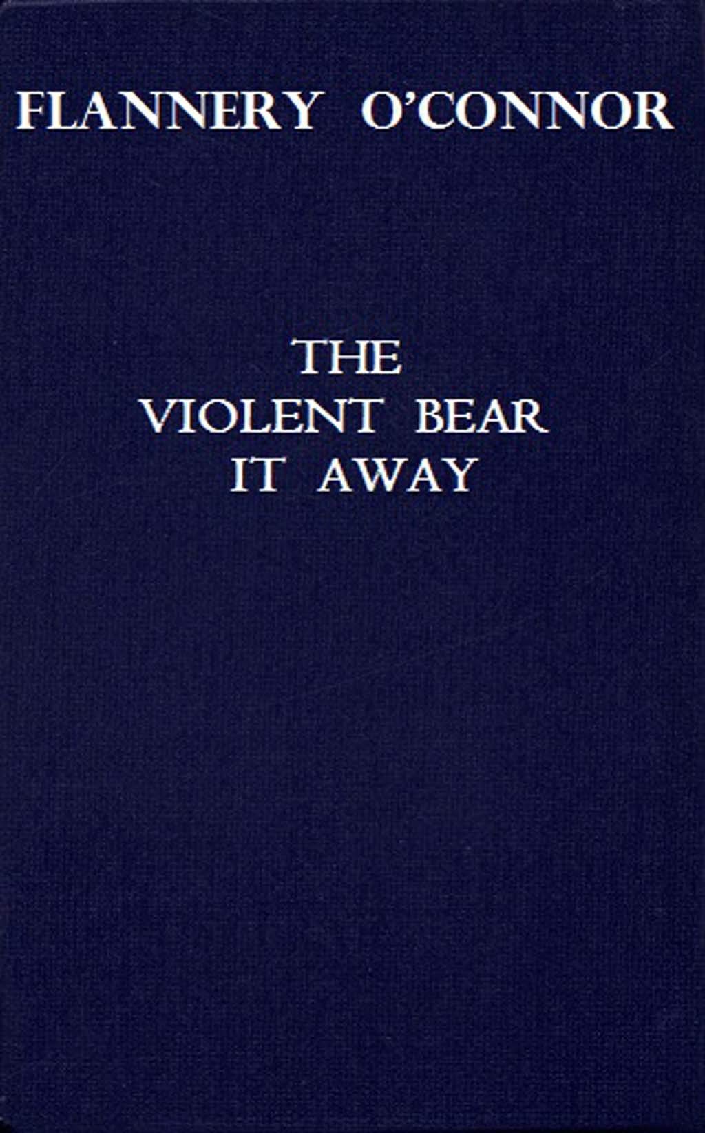 The violent bear it away