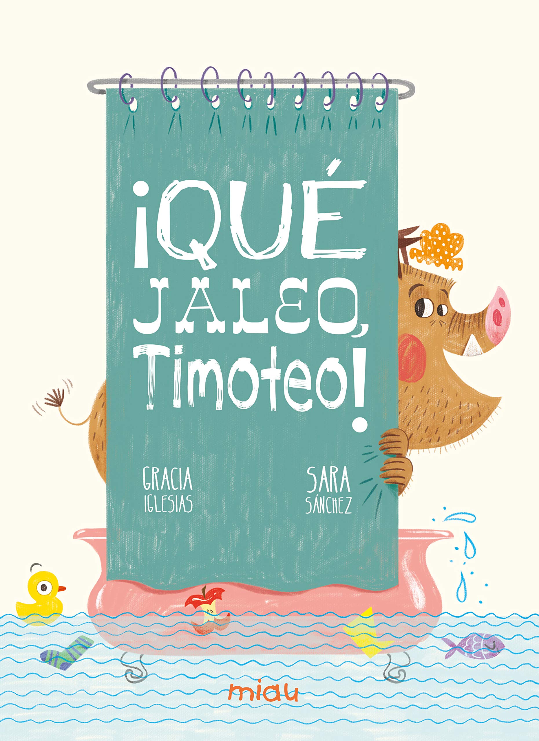 ¡Qué jaleo, Timoteo! (Kindle Edition)