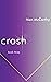 Crash: Book Three (Chat Connect Crash series)