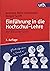 Einführung in die Hochschul-Lehre: Der Didaktik-Coach