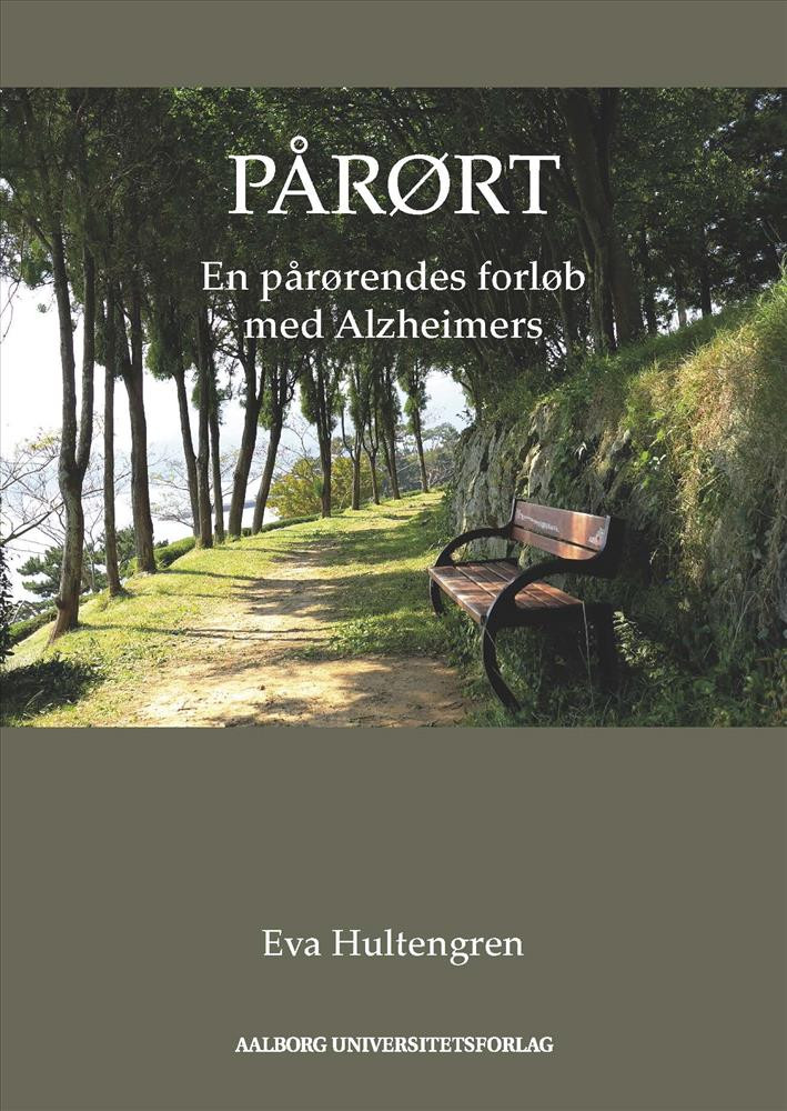 Pårørt - En pårørendes forløb med Alzheimers (Paperback)