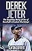 Derek Jeter by Clayton Geoffreys