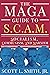 The MAGA Guide to S.C.A.M.:...