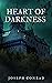 Heart of Darkness