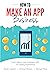 How to Make an App Business : From Idea to App Business with No Coding Experience