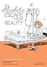 My Alcoholic Escape from Reality (My Lesbian Experience with Loneliness)