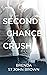 Second Chance Crush