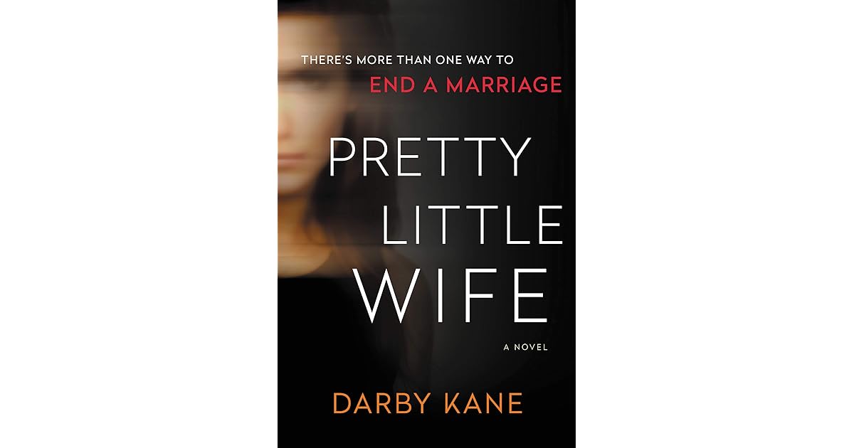 Pretty Little Wife by Darby Kane