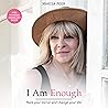 I Am Enough: Mark...