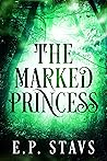 The Marked Princess