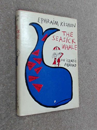 Seasick Whale: An Israeli Abroad