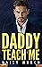Daddy Teach Me