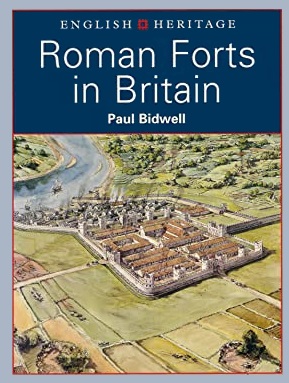 Roman Forts in Britain (English Heritage Series)