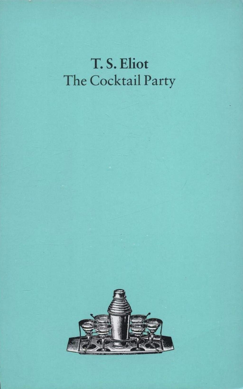 The Cocktail Party
