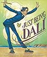 Just Being Dali by Amy Guglielmo