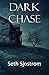 Dark Chase (Dark Chase #1)