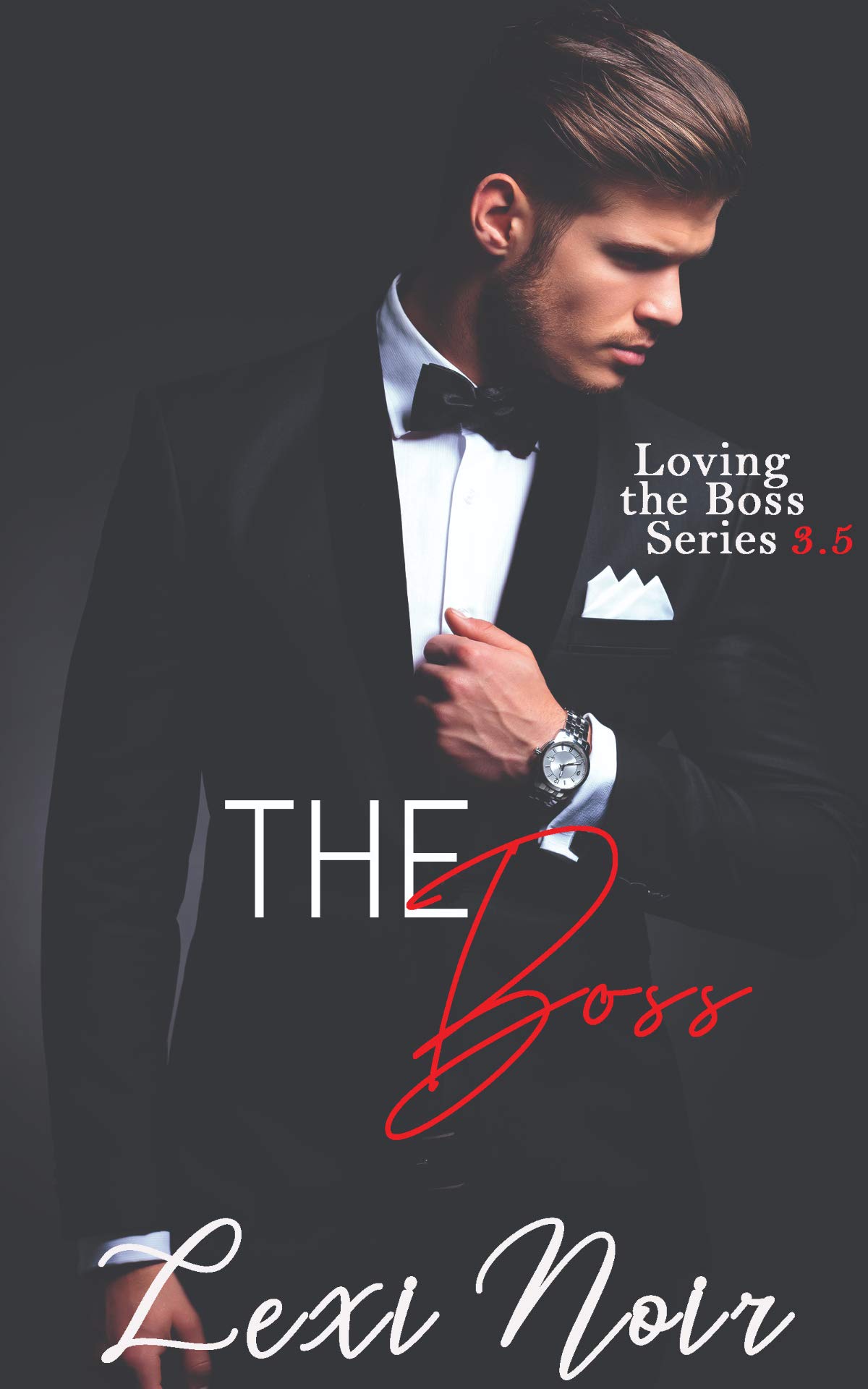 The Boss (Loving the Boss #4)
