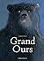 Grand ours (French Edition)