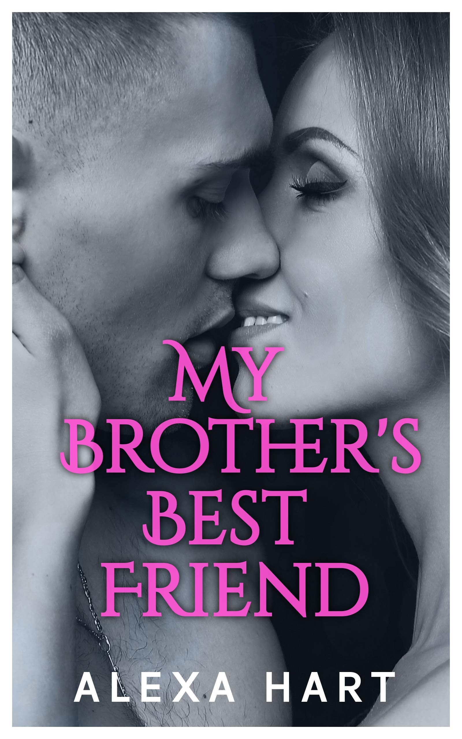 My Brother's Best Friend (Kindle Edition)
