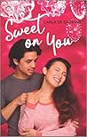 Sweet on You: A F...
