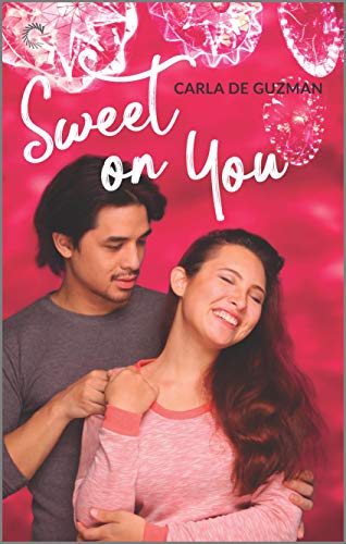 Sweet on You: A Filipino Romance – A CW Movie Inspiration and Slow-Burn Contemporary Story of Holiday Love (The Laneways Book 1)
