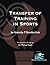 Transfer of Training in Sports