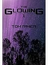 The Glowing (The Glowing, #1)