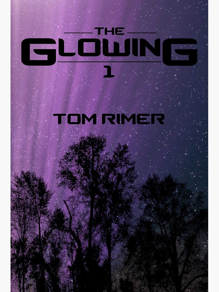 The Glowing (The Glowing, #1)