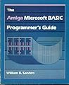 The Amiga Microsoft Basic Programmer's Guide