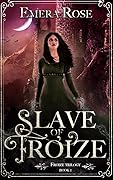 Slave of Froize