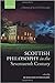 Scottish Philosophy in the Seventeenth Century by Alexander Broadie