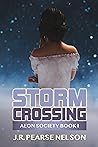Storm Crossing by J.R. Pearse Nelson